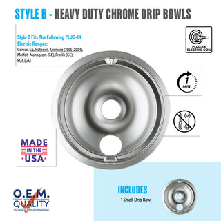 style b 1 small heavy duty chrome drip bowl fit list, made in usa, easy to change out, no tools required, oem quality, plug in electric coil stove types