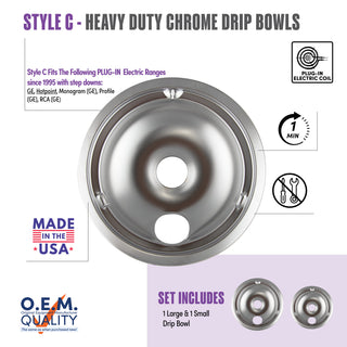 style c 2 pack 1 small and 1 large heavy duty chrome drip bowl fit list, made in usa, easy to change out, no tools required, oem quality, plug in electric coil stove types