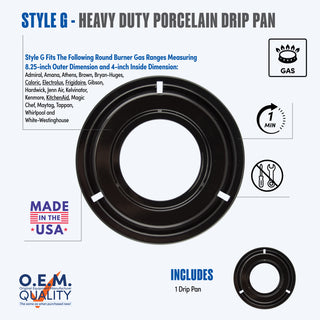 style g 1 pack heavy duty black porcelain drip pan fit list, made in usa, easy to change out, no tools required, oem quality, gas range