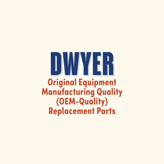 Dwyer Original Equipment Manufacturing Quality (OEM-Quality) Replacement Parts