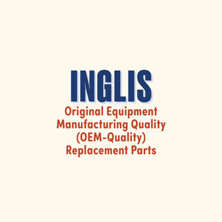 Inglis Original Equipment Manufacturing Quality (OEM-Quality) Replacement Parts