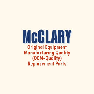 McClary Original Equipment Manufacturing Quality (OEM-Quality) Replacement Parts