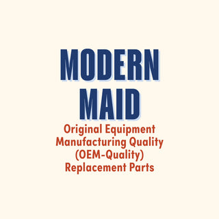 Modern Maid Original Equipment Manufacturing Quality (OEM-Quality) Replacement Parts
