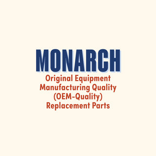 Monarch Original Equipment Manufacturing Quality (OEM-Quality) Replacement Parts
