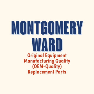 Montgomery Ward Original Equipment Manufacturing Quality (OEM-Quality) Replacement Parts