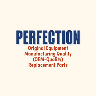 Perfection Original Equipment Manufacturing Quality (OEM-Quality) Replacement Parts