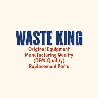 Waste King Original Equipment Manufacturing Quality (OEM-Quality) Replacement Parts