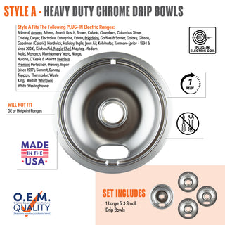 style a 4 pack 1 large and 3 small heavy duty chrome drip bowl fit list, made in usa, easy to change out, no tools required, oem quality, plug in electric coil stove types