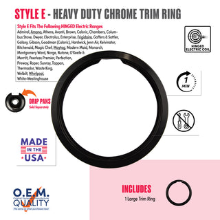 style e 1 large heavy duty black porcelain trim ring fit list, made in usa, easy to change out, no tools required, oem quality, hinged electric coil stove types, drip pans sold separately