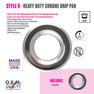 style h 1 pack heavy duty chrome drip pan fit list, made in usa, easy to change out, no tools required, oem quality, gas range