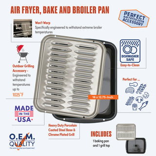 2-Piece 16 x 12.75-Inch Air Fry, Bake and Broiler Pan with Chrome Grill