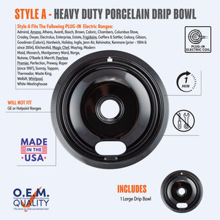 A product information graphic for Style A heavy duty porcelain drip bowls, showing a black porcelain bowl,compatibility list, OEM quality badge, and plug-in electric coil icon on a light blue background.